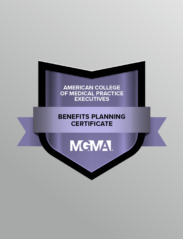 A graphic displaying a digital badge for the American College of Medical Practice Executives' Benefits Planning Certificate.